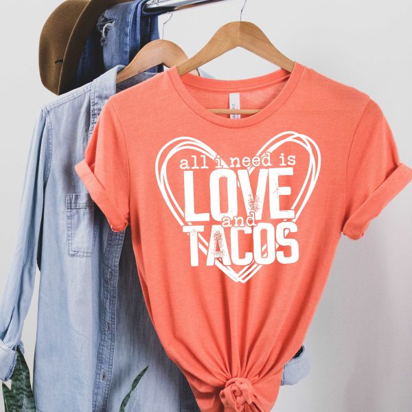 All I Need is Love & Tacos on Sale - Image 3