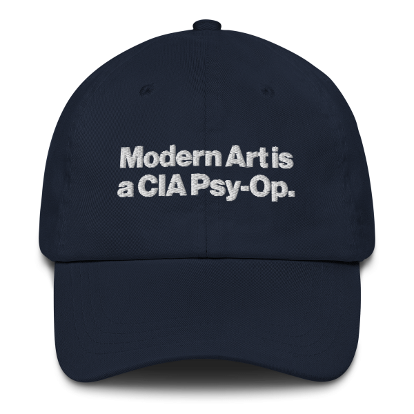 Modern Art is a CIA Psy-Op Hat. Supply - Image 3