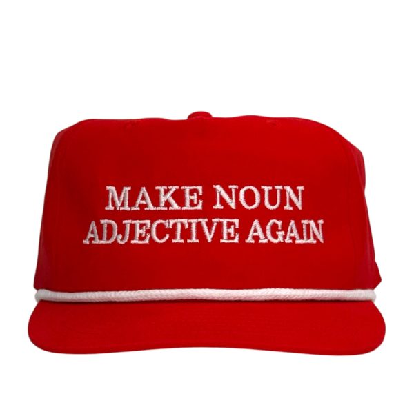 Make Noun Adjective Again Hat. Online