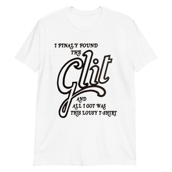 I Finally Found The Clit (And All I Got Was This Lousy T-Shirt). Cheap - Image 2