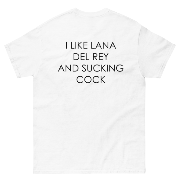 I Like Lana Del Rey And Sucking Cock. Hot on Sale - Image 2