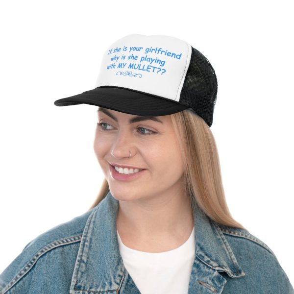 If She Is Your Girlfriend, Why Is She Playing With My Mullet? Online Sale - Image 5